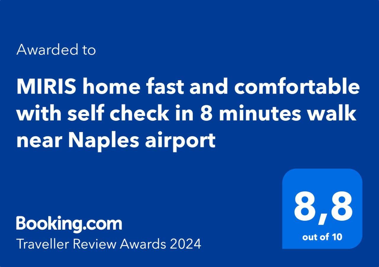 Miris Home Fast And Comfortable With Self Check In 8 Minutes Walk Near Naples Airport Nápoles Exterior foto